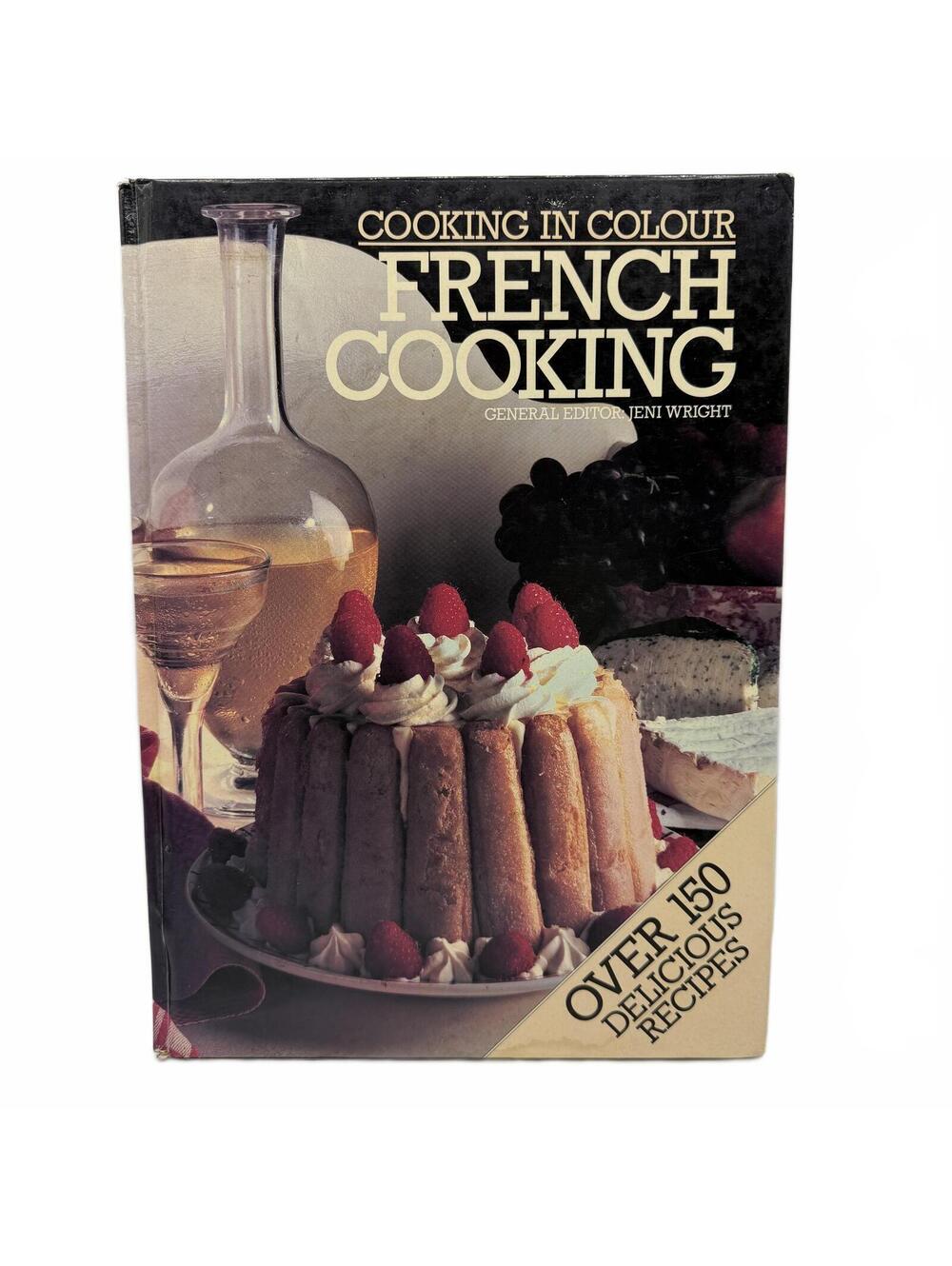 Cooking in Colour French Cooking - Jeni Wright - Hardcover